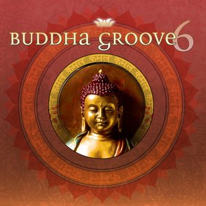 Buddha Groove 6