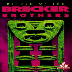 Image for 'Return of the Brecker Brothers'