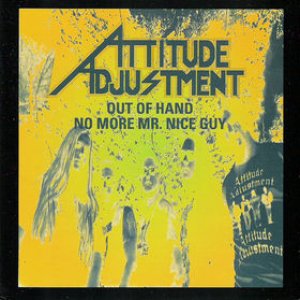 OUT OF HAND / NO MORE MR. NICE GUY