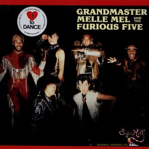Grandmaster Melle Mel & the Furious Five