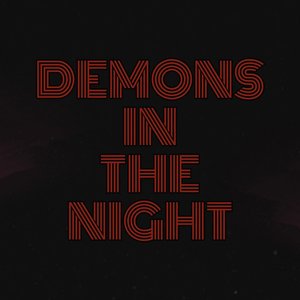 Demons in the night