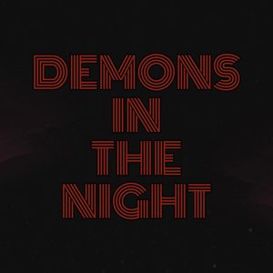 Demons in the night