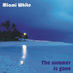 The Summer Is Gone