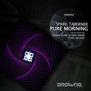 Spark Taberner - Pure Morning EP