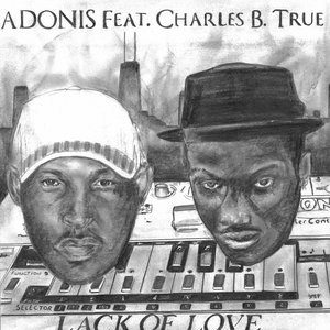 Lack of Love (Radio Mix) - Single [feat. Charles B.] - Single