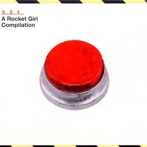 3...2...1... A Rocket Girl Compilation