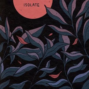 Isolate