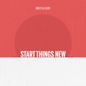 Start Things New