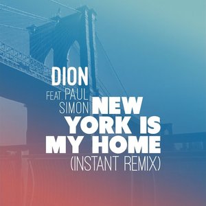 New York is My Home (Instant Remix)