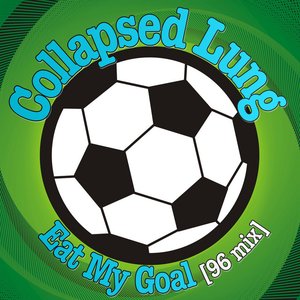 Eat My Goal (96 Mix)