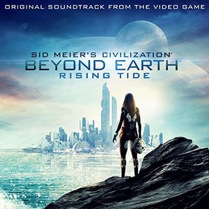 Sid Meier's Civilization: Beyond Earth - Rising Tide