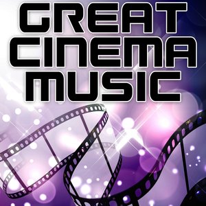 Great Cinema Music