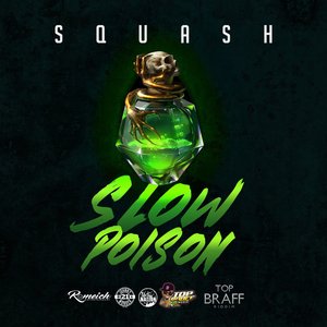 Slow Poison - Single