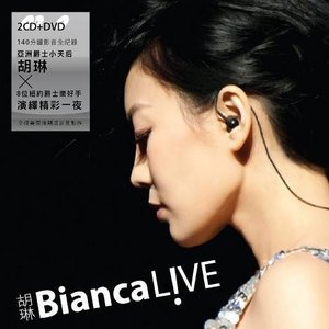 Bianca Live
