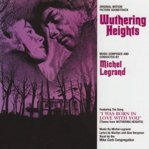 Wuthering Heights (Original Motion Picture Soundtrack)