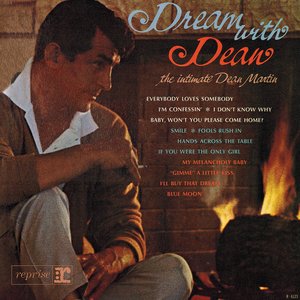 Dream With Dean - The Intimate Dean Martin