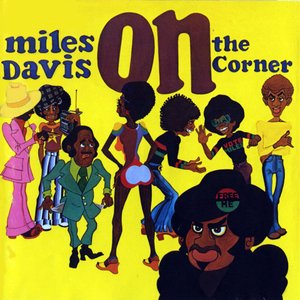 Miles Davis - 1972 - On The Corner - Zortam Music