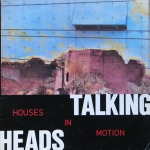 Houses in Motion