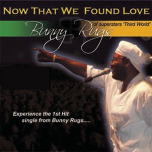 "Now That We've Found Love" (Cd Maxi-Single)