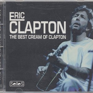 The Best Cream Of Clapton