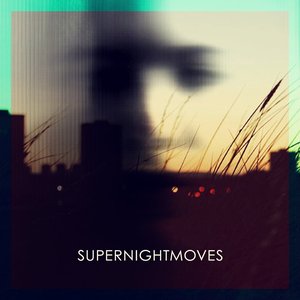 Avatar for SUPERNIGHTMOVES