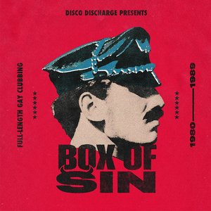 Disco Discharge Presents: Box of Sin