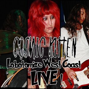Lobotomize West Coast Live!