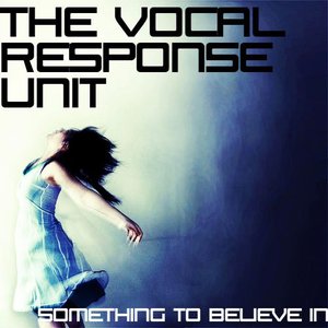 Image for 'The Vocal Response Unit'