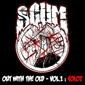 Out with the Old, Vol. 1: Soloz