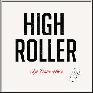 High Roller - Single
