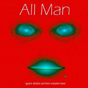 Archive Volume Two: All Man