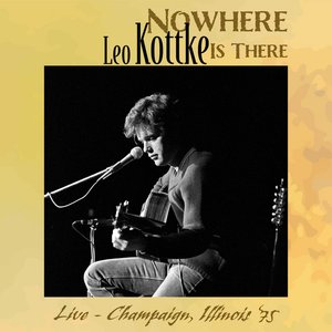 Nowhere Is There (Live - Champaign, Illinois '75)