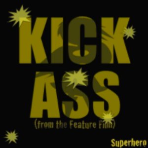 Kick Ass (from the Feature Film)