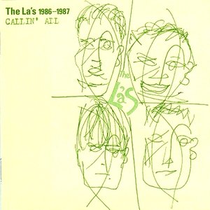 The La's 1986-1987 Callin' All