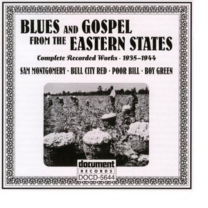 Blues And Gospel From The Eastern States (1935-1944)