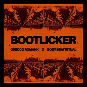 Bootlicker