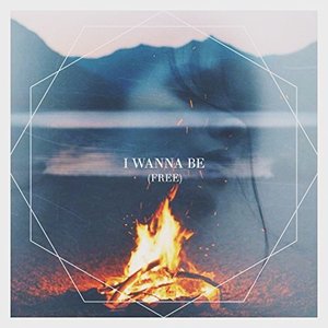 I Wanna Be (Free) [Acoustic Version] - Single