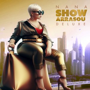 Show Arrasou (Deluxe)