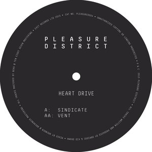 Pleasure District 004 - Heart Drive