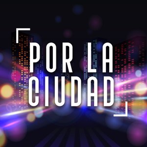 Por la ciudad