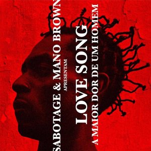 Love Song (A Maior Dor de um Homem)