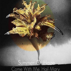 Image for 'Come With Me, Hail Mary'
