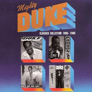 The Mighty Duke Classic Collection 1986-1990