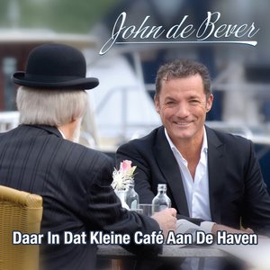 Daar In Dat Kleine Cafe Aan De Haven