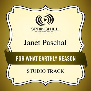 For What Earthly Reason (Studio Track)