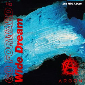 GO FORWARD : Wide Dream