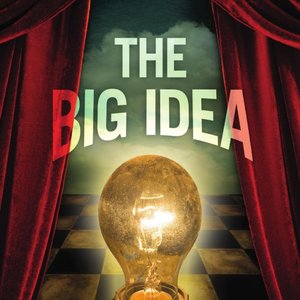 The Big Idea