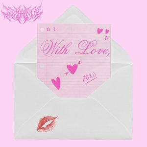 With Love,