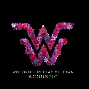 As I Lay Me Down (Acoustic)