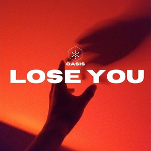 Lose You - Single